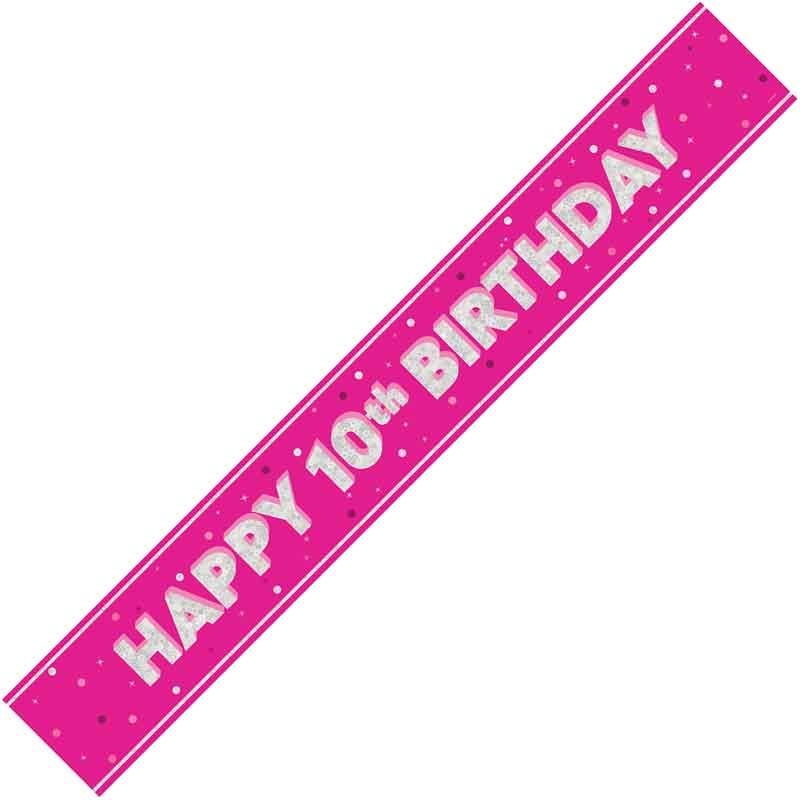 Happy 10th Birthday Pink holographic Banner