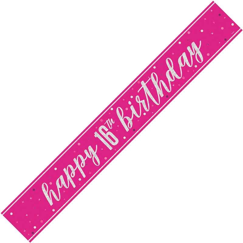 Happy 16th Birthday Pink Holographic Banner