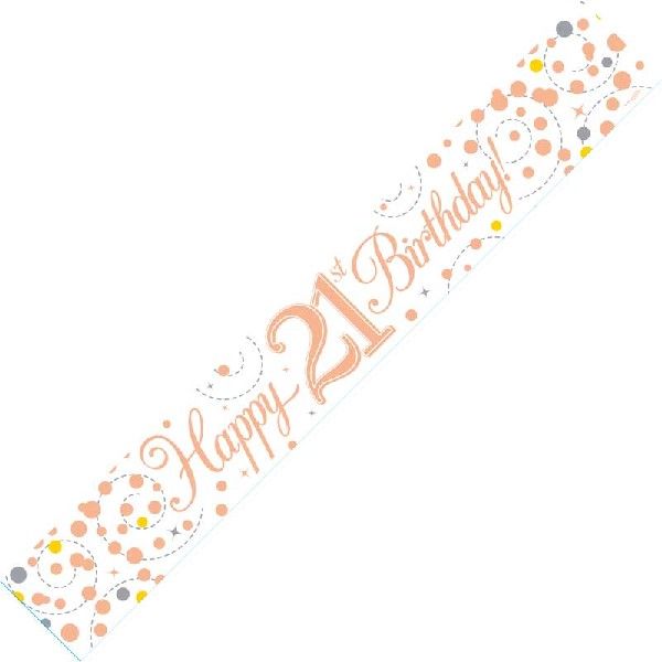 9ft Banner Sparkling Fizz 21st Birthday White & Rose Gold Holographic