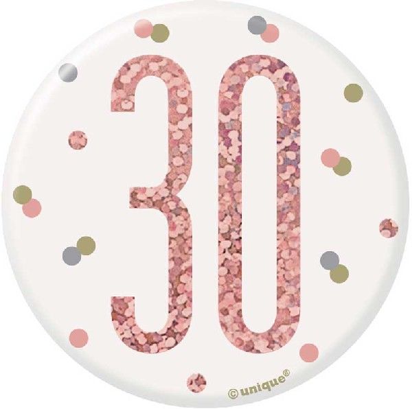 Rose Gold & Silver Birthday Badge 30th