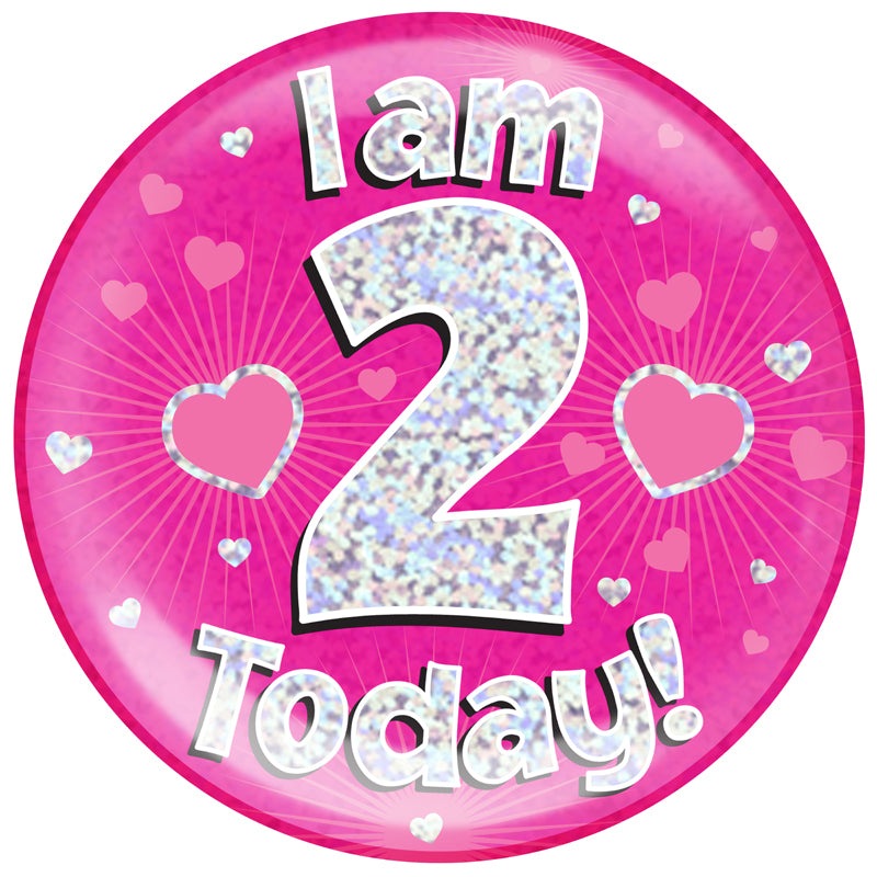 6" Jumbo Badge I am 2 Today Pink Holographic Dot