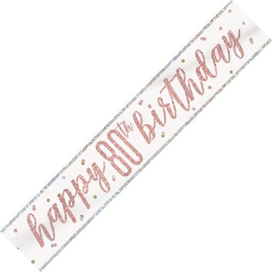 Rose Gold & Silver Foil Banner Happy 80th Birthday