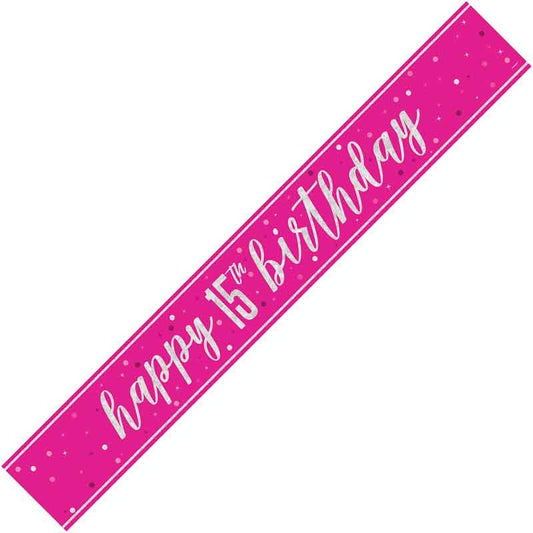 Happy 15th Birthday Pink Holographic Banner