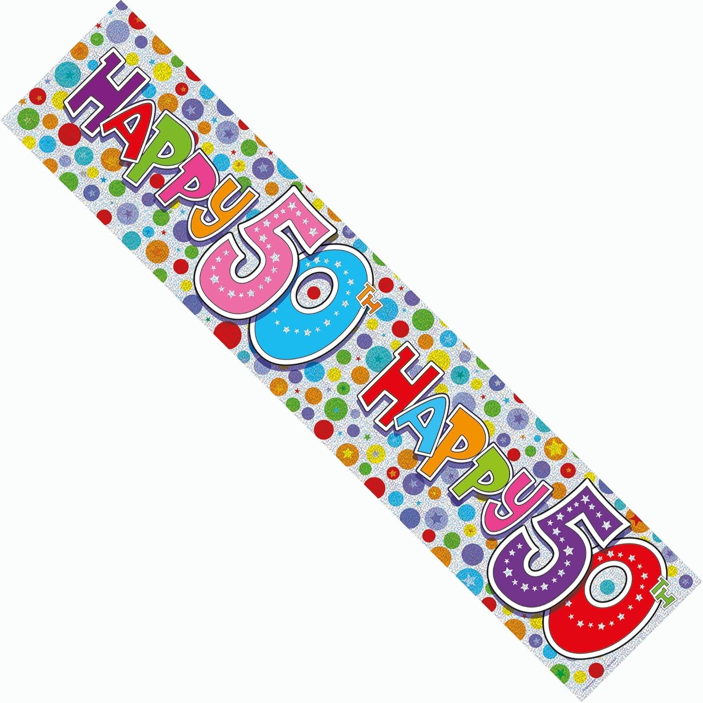 50th Birthday Extra Wide Party Banner – Holographic Sparkly Multicolour Polka Dot Unisex Recyclable Eco Friendly Decoration 2.6m x 19cm