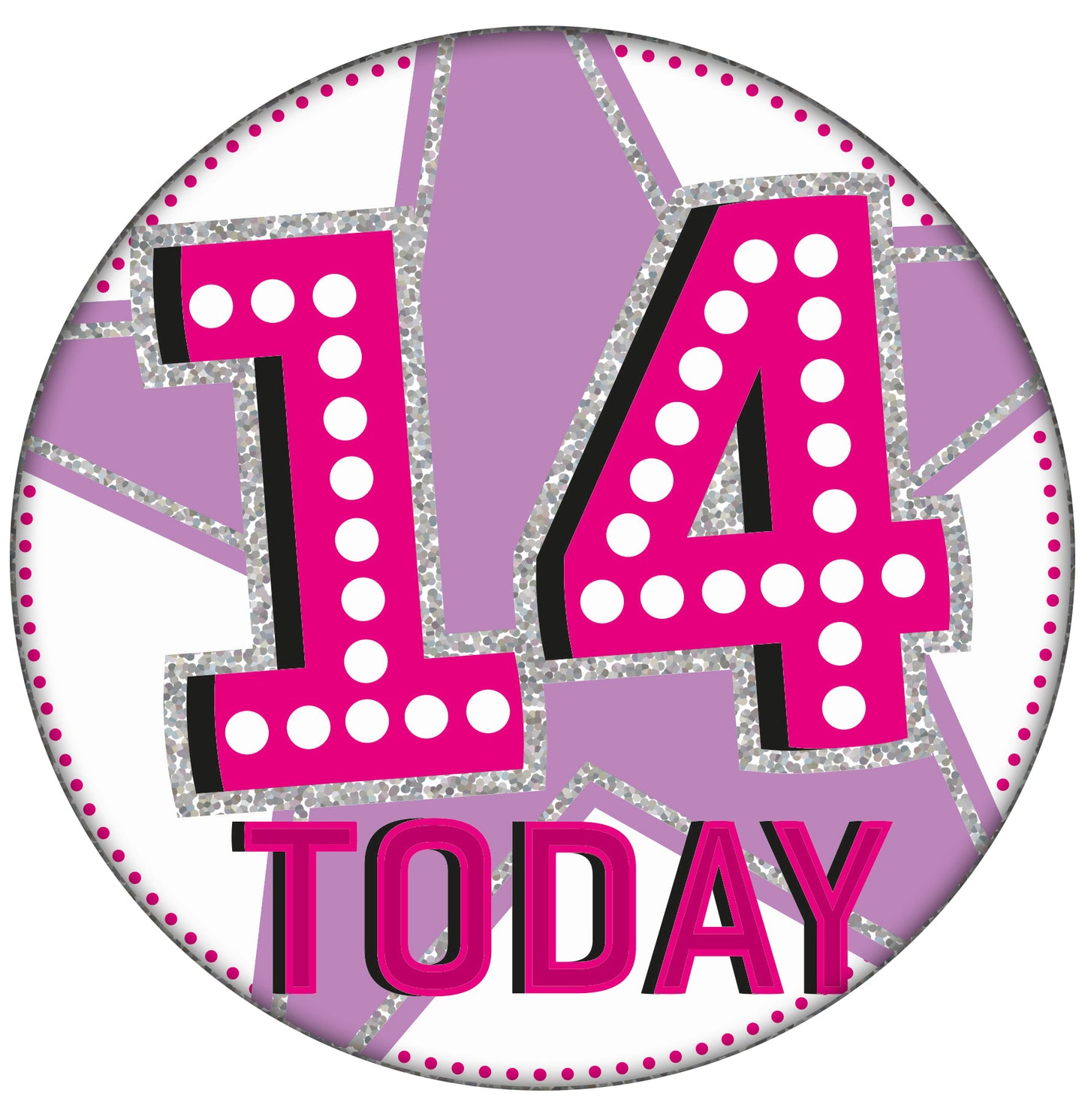 14 Today Pink Holographic Star Badge
