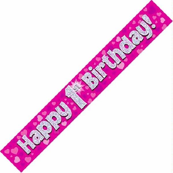 Happy 1st Birthday Pink holographic