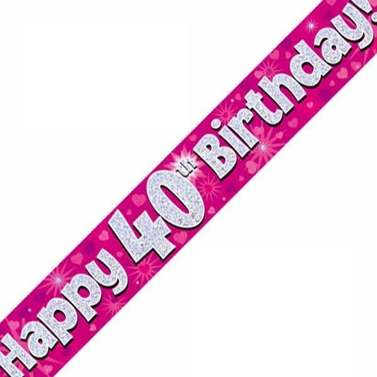 Happy 40th Birthday Pink Holographic