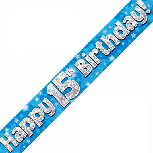 Happy 15th Birthday Blue holographic Banner