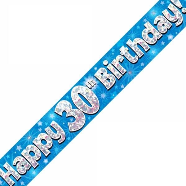 Happy 30th Birthday Blue holographic Banner