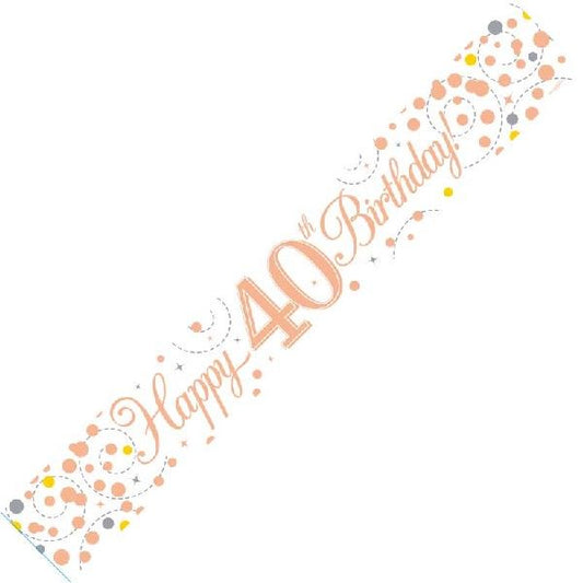 9ft Banner Sparkling Fizz 40th Birthday White & Rose Gold Holographic