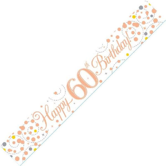 9ft Banner Sparkling Fizz 60th Birthday White & Rose Gold Holographic