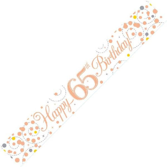 9ft Banner Sparkling Fizz 65th Birthday White & Rose Gold Holographic