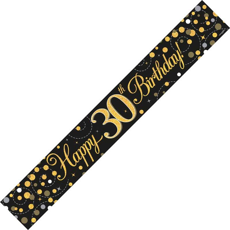9ft Banner Sparkling Fizz 30th Birthday Black & Gold Holographic