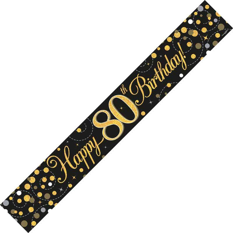 9ft Banner Sparkling Fizz 80th Birthday Black & Gold Holographic