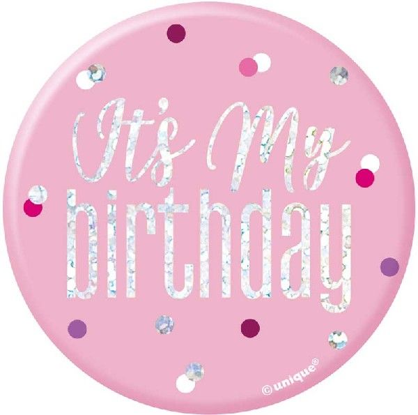 Pink & Silver Birthday Badge It's My Birthday