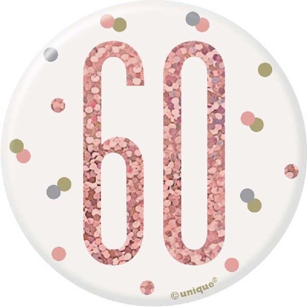Rose Gold & Silver Birthday Badge 60th