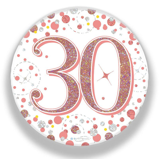 Oaktree 3" Badge 30th Birthday Sparkling Fizz Rose Gold Holographic