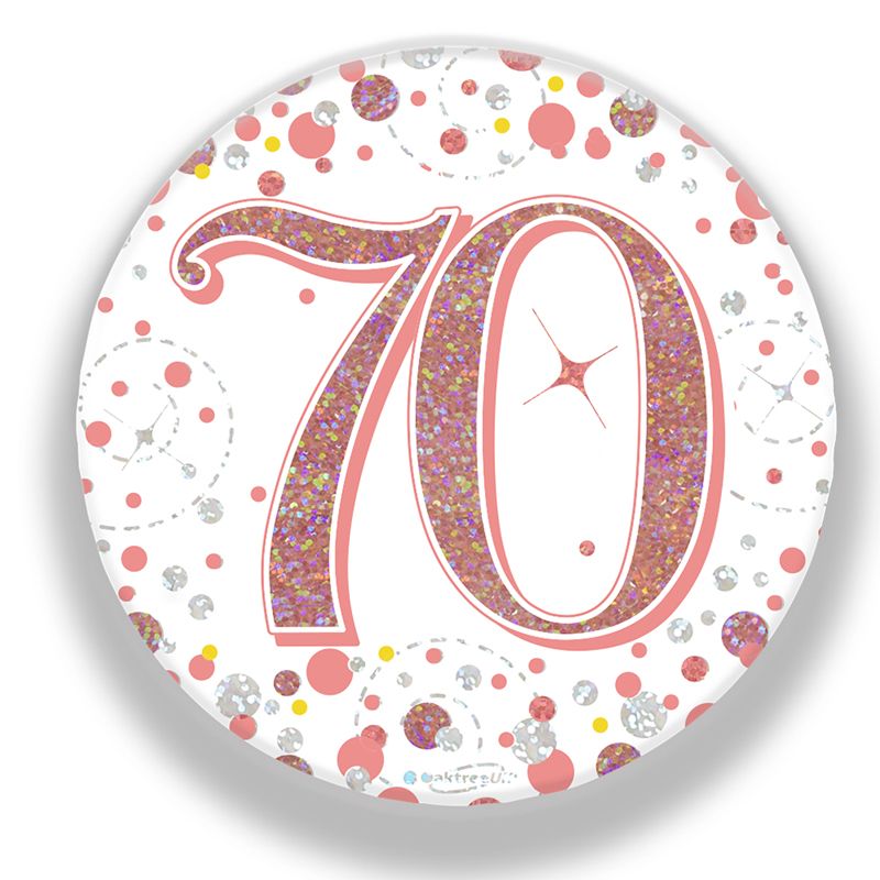 Oaktree 3" Badge 70th Birthday Sparkling Fizz Rose Gold Holographic