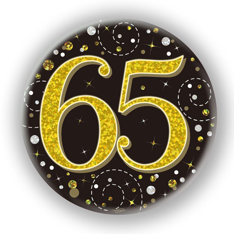 Oaktree 3" Badge 65th Birthday Sparkling Fizz Black Gold Holographic