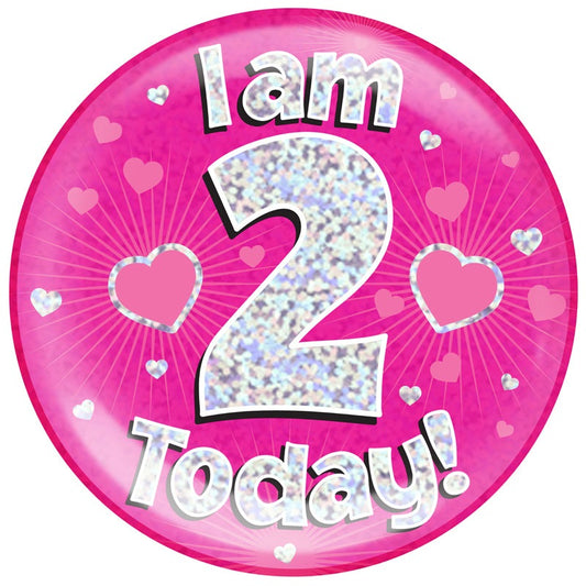 6" Jumbo Badge I am 2 Today Pink Holographic Dot