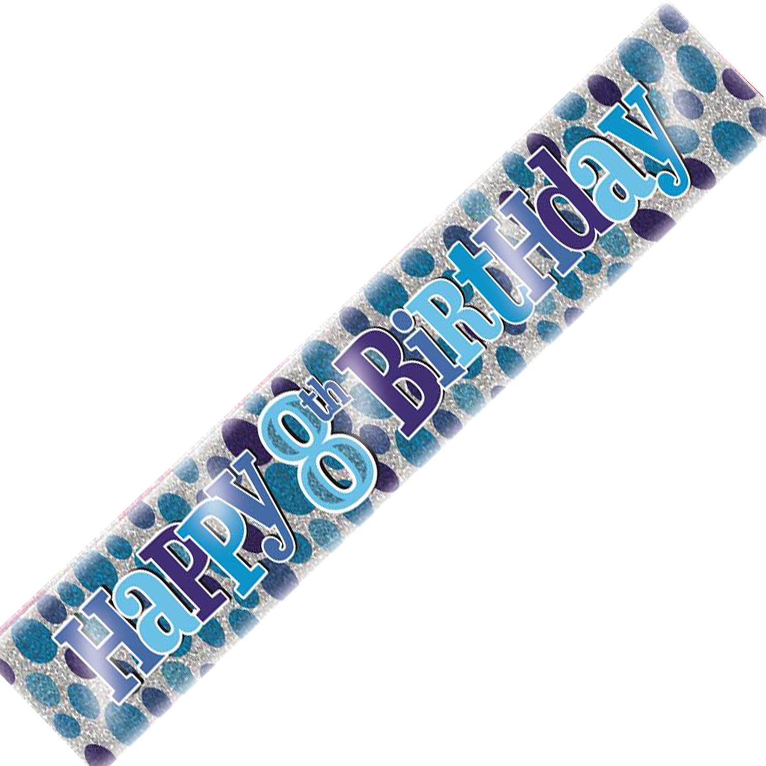 Age 8 Birthday Banner Blue And silver Holographic Recyclable 8th Birthday Party Banner