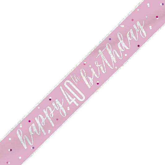 Pink & Silver Foil Banner Happy 40th Birthday